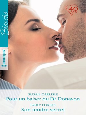 cover image of Pour un baiser du Dr Donavon--Son tendre secret